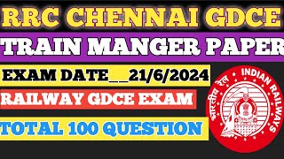 Rrc Chennai gdce train manger question paper 2024🔥gdceexam rrcchennai [upl. by Urbanus983]