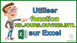 Comment utiliser la fonction NB JOURS OUVRES INTL sur Excel [upl. by Salahcin112]