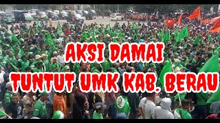 AKSI DAMAI TUNTUT UMK KABBERAU [upl. by Ayotel]