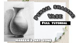 Pencil shading vase still life shading step by step how to draw 3d drawing easy [upl. by Sowell]