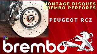 DISQUES BREMBO PERFORES PEUGEOT RCZ MONTAGE COMPLET JANTES 19quot  340 mm DISQUES AVANTS rcz [upl. by Suivatna385]