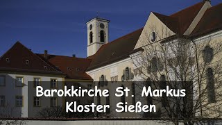 Kloster und Barokkirche St Markus Sießen [upl. by Eyram]