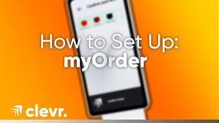 How To Set Up MyOrder [upl. by Eittod]