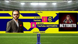 YOUTUBE bettorito İLE HARİKA MAÇ  EFOOTBALL 2024 MOBİLE [upl. by Krute]