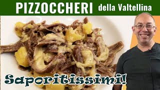 Pizzoccheri alla valtellinese se non li conosci provali e te ne innamorerai [upl. by Torhert]