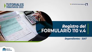 TUTORIAL REGISTRO DEL FORMULARIO 110 V4 Dependientes [upl. by Amla]