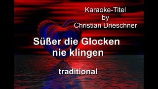 Süßer die Glocken nie klingen  traditional  Karaoke [upl. by Yate139]