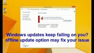 Windows offline update tutorial  Windows 7  8  10  2008  2012 2016 [upl. by Lrig]