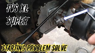 Tvs xl super starting big problem solve [upl. by Osugi845]