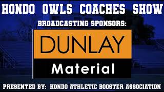 Hondo Owls Coaches Show [upl. by Wehtam]