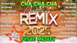 NONSTOP CHRISTMAS CHA CHA amp DISCO TRAXX STYLE REMIX 2025 [upl. by Iseabal]