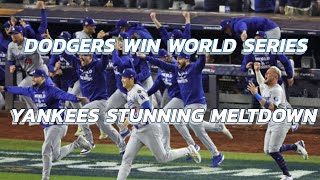 Dodgers Win World Series After Yankees Stunning Game 5 Collapse [upl. by Asha]