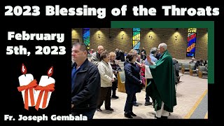 2023 Blessing of the Throats [upl. by Nedla412]