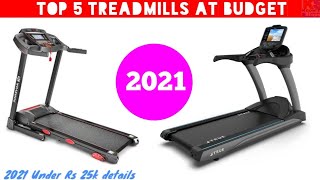 ✳️Top 5 Best treadmill at 🔥budget price  treadmill under ✔️rs 10k to 25000 india 2021 [upl. by Birdt]