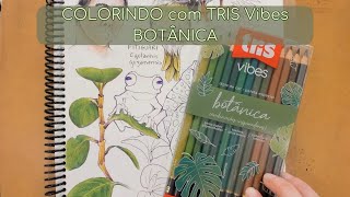 Colorindo com Tris Vibes Botânica [upl. by Assennej408]