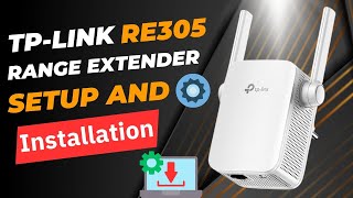 TPLink RE305 Range Extender Setup and Installation [upl. by Segroeg]