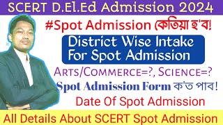 SCERT DElEd Spot Admission 2024District Wise VacancySpot Admission DateFormDetails About Spot [upl. by Conroy]