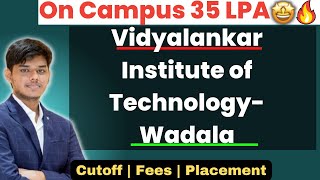 35 LPA OnCampus 🔥  Vidyalankar Institute of Technology  Wadala  College Review  All Info 💯 [upl. by Beckie982]