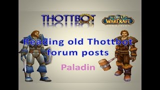 Reading old Thottbot forum posts  Paladin [upl. by Ful]