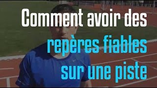 Comment prendre des repères fiables sur une piste dathlétisme [upl. by Ecirual]