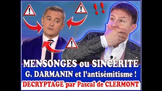 G DARMANIN amp l’ANTISÉMITISME  MENSONGES ou SINCÉRITÉ  antisemitisme mentalhealth mentaliste [upl. by Zared]