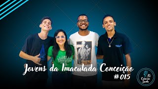 JOVENS FABIANA E LUCAS PAROQ IMACULADA CONCEIÇÃO IGUABA GRANDE I Conexão Santa Podcast 015 [upl. by Ober]