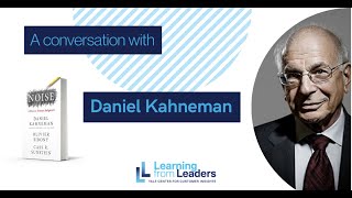 Learning from Leaders A Conversation with Daniel Kahneman [upl. by Titus779]