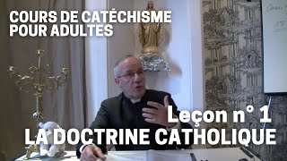 Catéchisme 132  La doctrine catholique [upl. by Francisco]