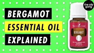 5 BENEFITS of Bergamot Young Living Essential Oil [upl. by Dario]