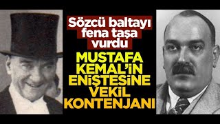 SÖZCÜ BALTAYI FENA TAŞA VURDU ATATÜRKÜN ENİŞTESİ İLE İLGİLİ ÇARPICI DETAY SESLİ MAKALE [upl. by Okuy264]