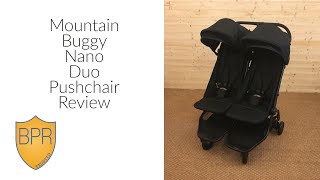 Mountain Buggy Nano Duo Pushchair Review  BuggyPramReviews [upl. by Ut792]