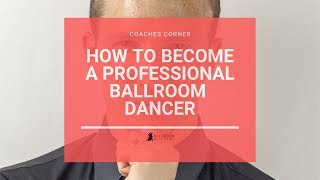 Q amp A How To Become A Professional Dancer  Ballroom Mastery TV [upl. by Viddah307]