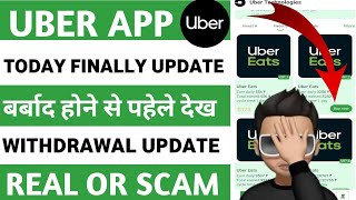 Uber earning appuber earning app withdrawaluber app real or fakekab tak chalegatoday update [upl. by Aramal]