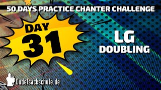 Day 31  Low G Doubling Exercise  50 Days Practice Chanter Challenge ⭐⭐⭐⭐⭐ [upl. by Tiersten]