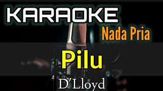 KARAOKE  PILU  DLIOYD [upl. by Atikat387]