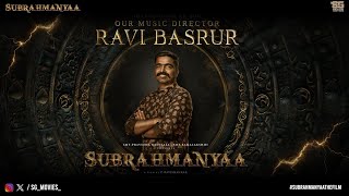 Welcoming the master of magnum opus’ Ravibasrur onboard to The World Of Subrahmanyaa [upl. by Downing]