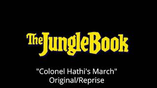 The Jungle Book  Colonel Hathis March Extended Mix [upl. by Endora684]