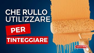 Che rullo utilizzo per tinteggiare [upl. by Rhoads]