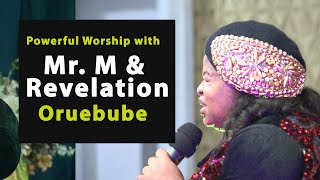 Mr M amp Revelation  OruEbube  Altar of Worship [upl. by Sadnak]