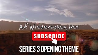 Auf Wiedersehen Pet Series 3 Theme Opening [upl. by Bert]