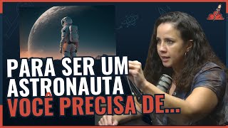 COMO se TONAR um ASTRONAUTA [upl. by Nodlew583]