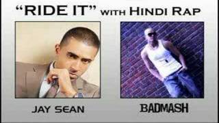 Jay Sean  Ride It ft Badmash  Hindi Rap Guru Hindi Rap Mix 2007 [upl. by Christie493]