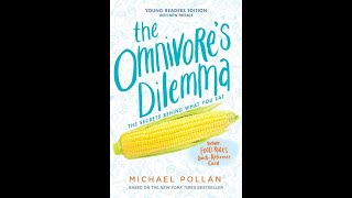 Plot summary “The Omnivores Dilemma” by Michael Pollan in 5 Minutes  Book Review [upl. by Aenil]