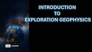 Introduction to Exploration Geophysics video youtube groundwater exploration geophysics [upl. by Spector379]