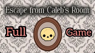 Escape From Calebs Room Full Walkthrough [upl. by Yrrehc742]