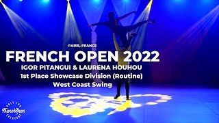 FRENCH OPEN 2022  1st Place Showcase  Igor PITANGUI and Laurena HOUHOU [upl. by Sorrows]