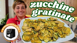 ZUCCHINE GRATINATE IN FRIGGITRICE AD ARIA quotricetta dellultimo minutoquot  Fatto in Casa da Benedetta [upl. by Petit332]