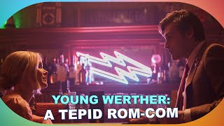 Young Werther Review Can Douglas Booth and Alison Pill Save This Tepid RomCom [upl. by Orecic]