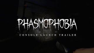 Phasmophobia  Console Launch Trailer [upl. by Avlis]