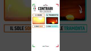 🇮🇹SHORT ITALIAN LESSONS ✳️Contrari  L’alba vs Il tramonto✳️ shorts italianlessons [upl. by Nolahp]